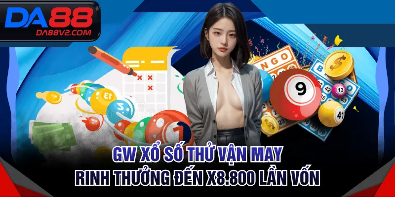 GW Xổ Số